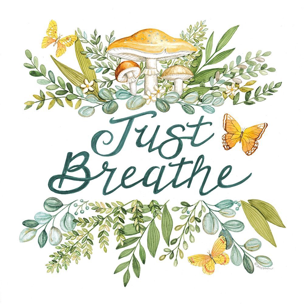 Just Breathe Mushrooms art print by Deb Strain for $57.95 CAD