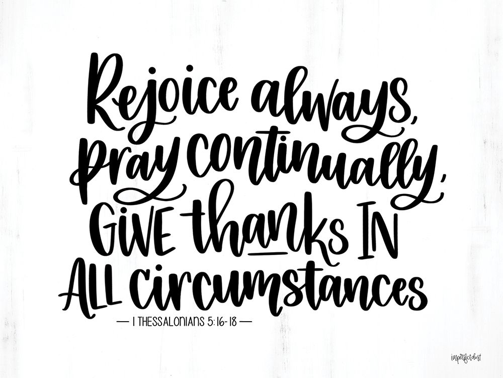 Rejoice Always art print by Imperfect Dust for $57.95 CAD