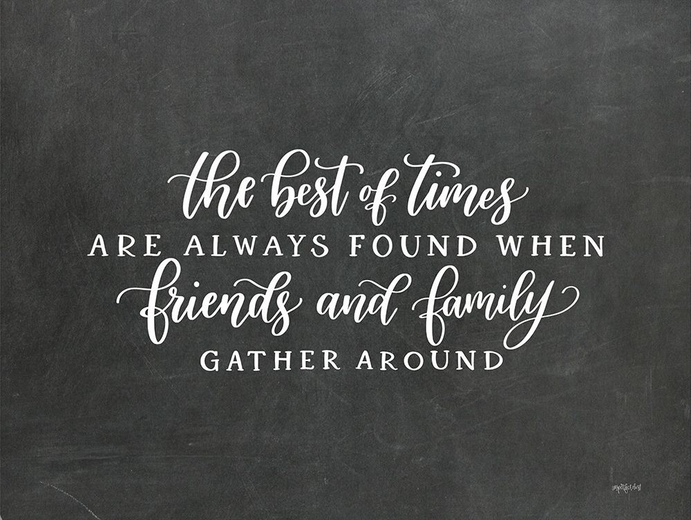 The Best of Times art print by Imperfect Dust for $57.95 CAD