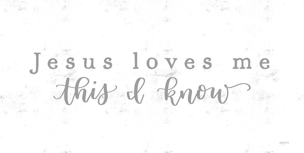 Jesus Loves Me art print by Imperfect Dust for $57.95 CAD