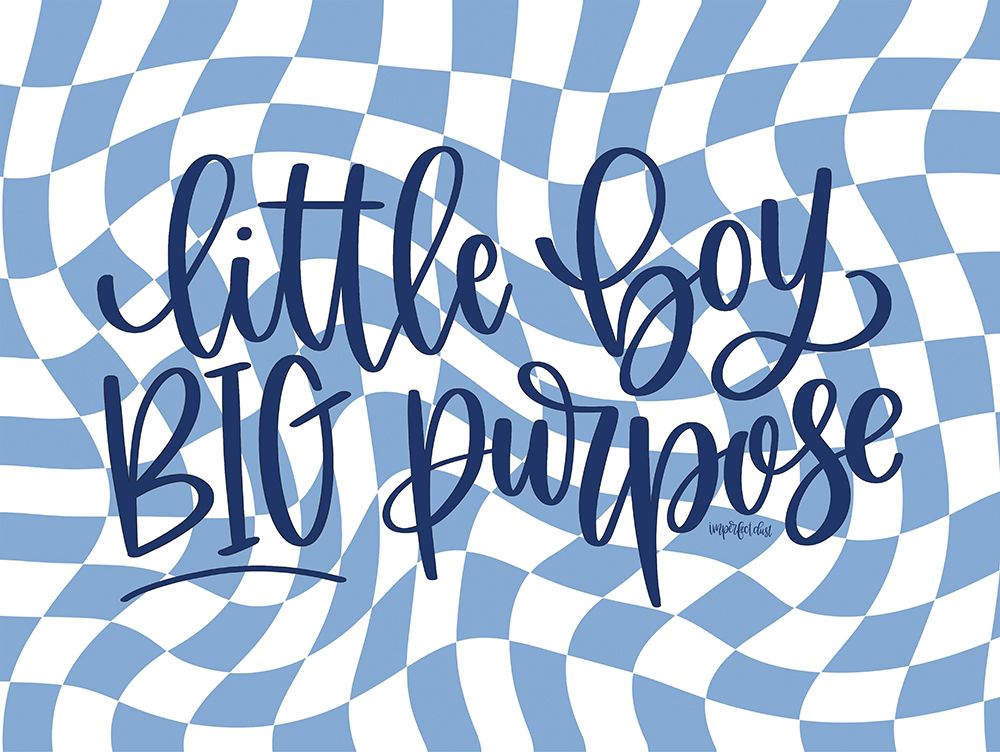 Little Boy, Big Purpose art print by Imperfect Dust for $57.95 CAD