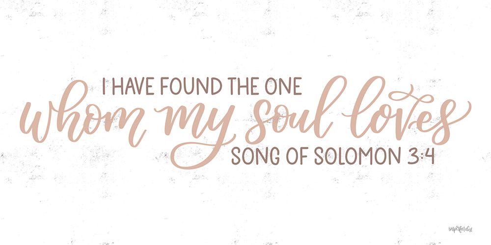 Whom My Soul Loves art print by Imperfect Dust for $57.95 CAD