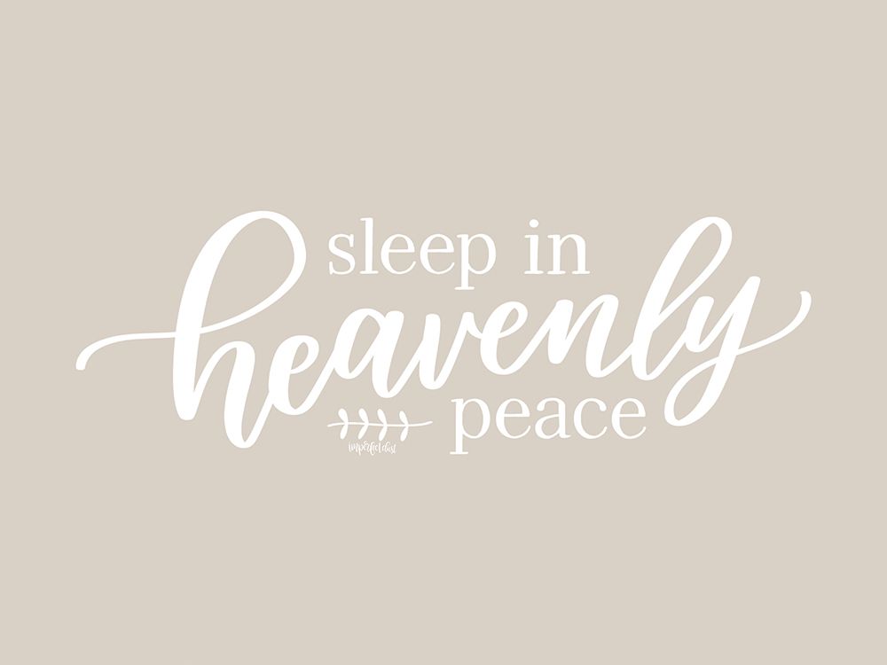 Sleep in Heavenly Peace art print by Imperfect Dust for $57.95 CAD