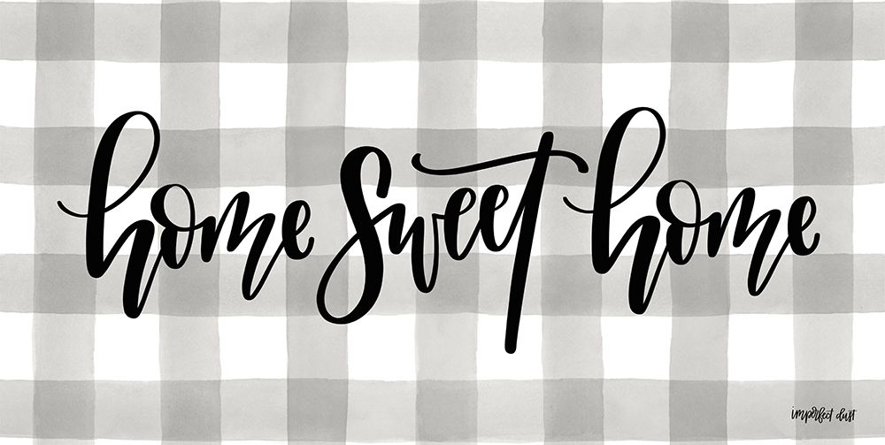 Home Sweet Home art print by Imperfect Dust for $57.95 CAD