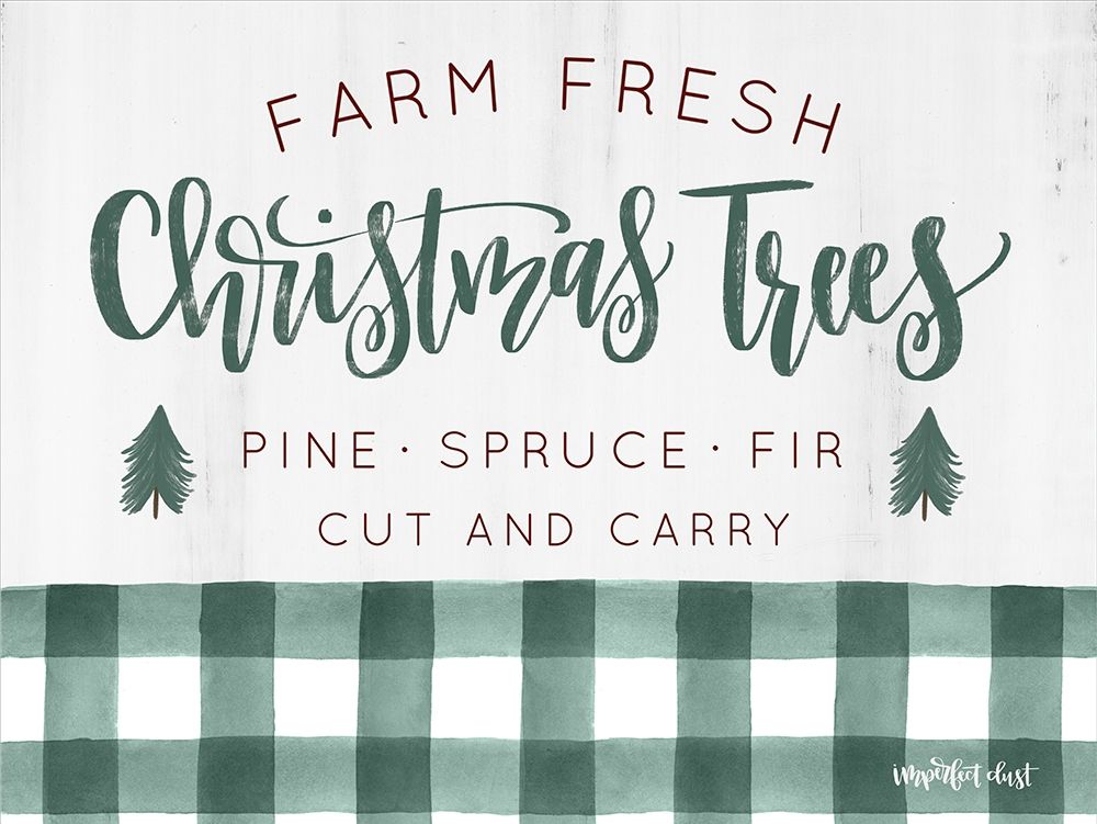 Farm Fresh Christmas Trees art print by Imperfect Dust for $57.95 CAD