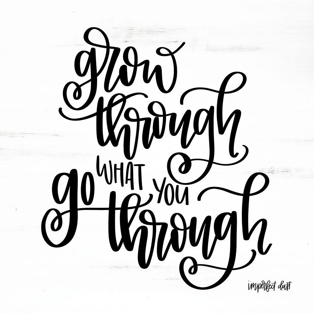 Grow Through art print by Imperfect Dust for $57.95 CAD