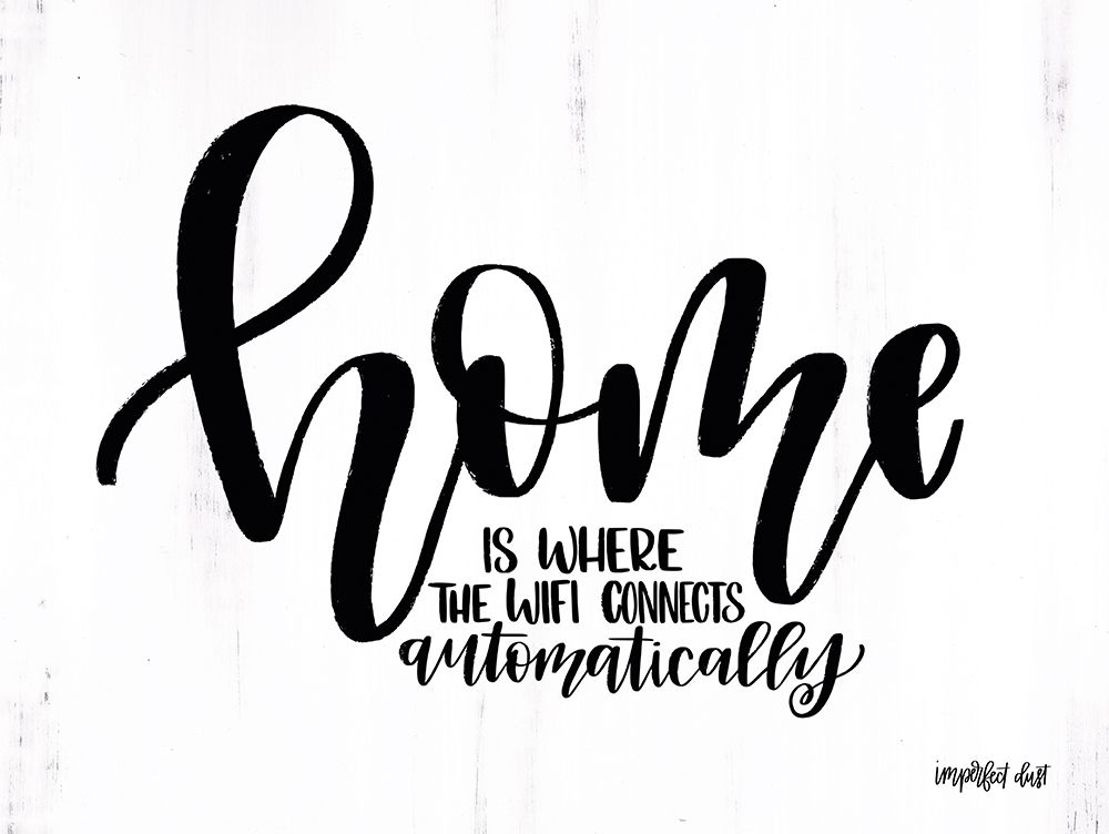 Home art print by Imperfect Dust for $57.95 CAD