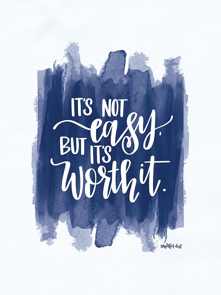 Its Not Easy art print by Imperfect Dust for $57.95 CAD