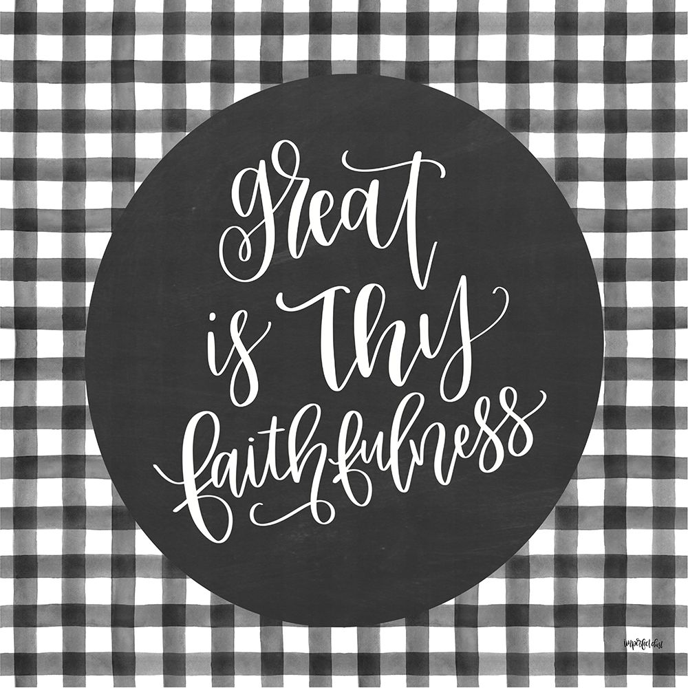 Great is Thy Faithfulness art print by Imperfect Dust for $57.95 CAD