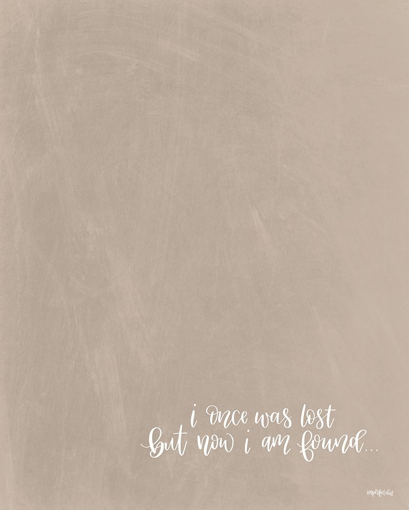 Now Im Found art print by Imperfect Dust for $57.95 CAD