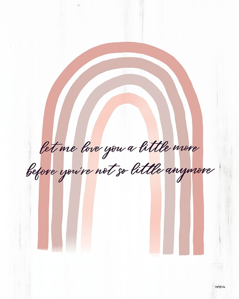 Let Me Love You art print by Imperfect Dust for $57.95 CAD