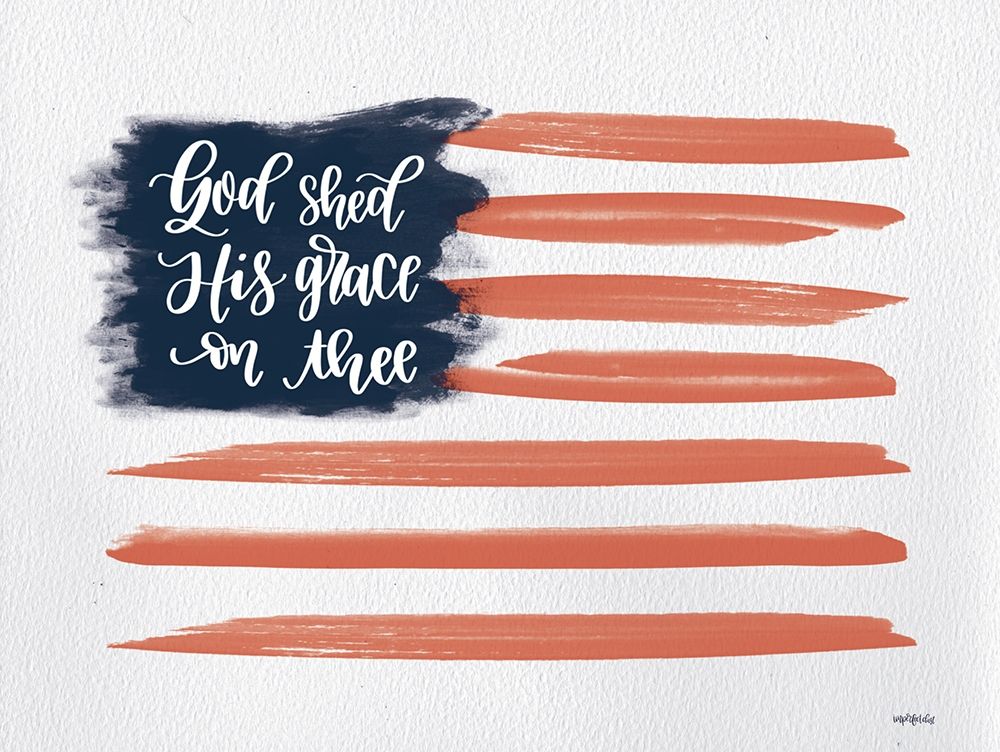 God Shed His Grace on Thee art print by Imperfect Dust for $57.95 CAD