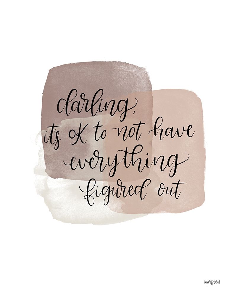 Its Ok art print by Imperfect Dust for $57.95 CAD