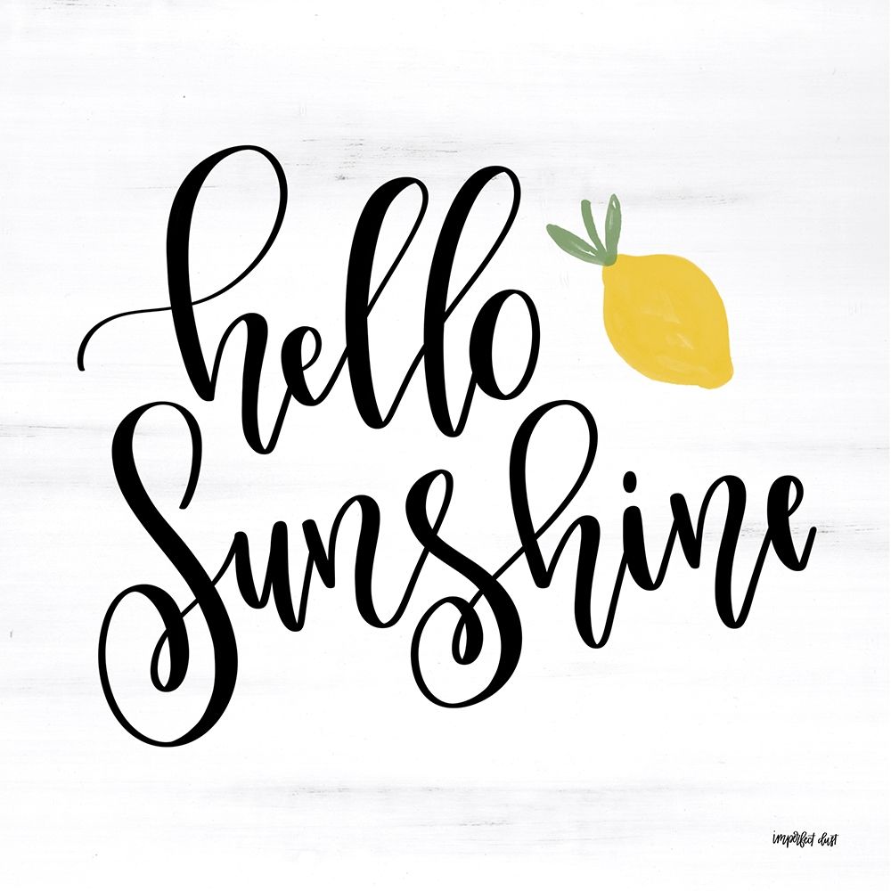 Hello Sunshine art print by Imperfect Dust for $57.95 CAD