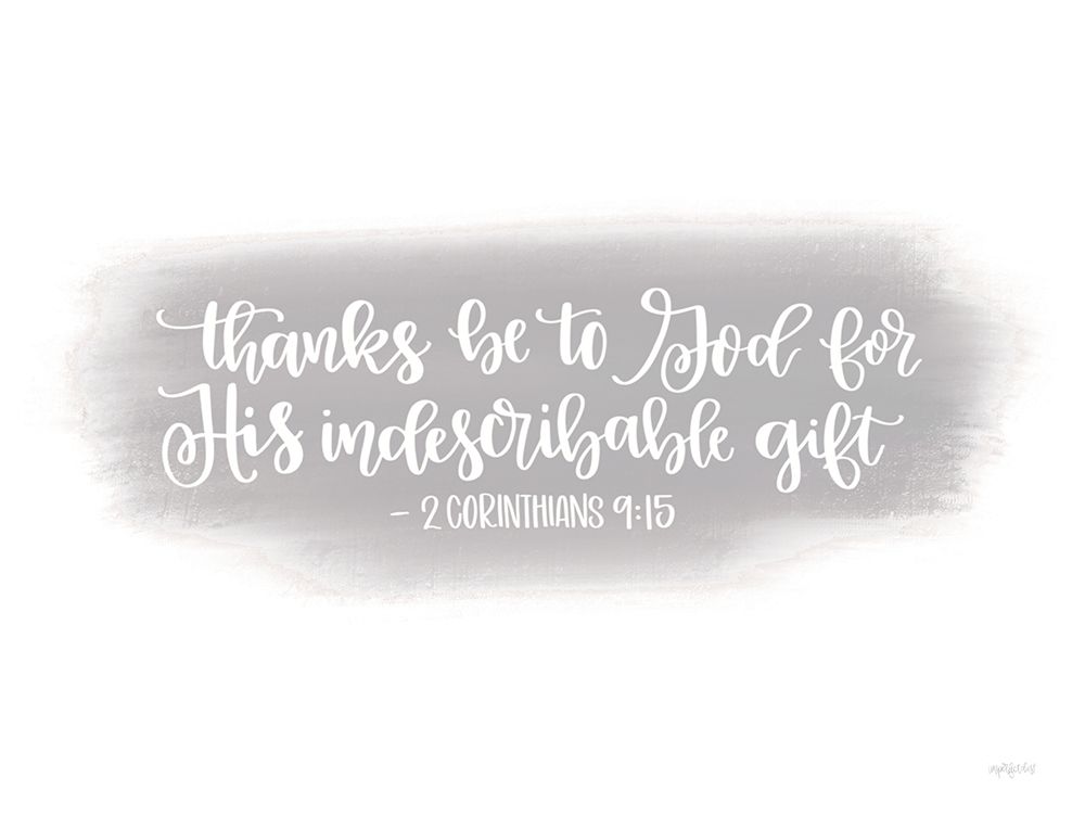 Indescribable Gift art print by Imperfect Dust for $57.95 CAD
