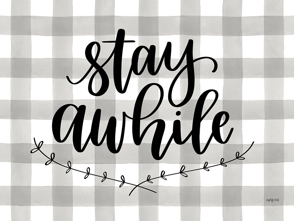 Stay Awhile art print by Imperfect Dust for $57.95 CAD
