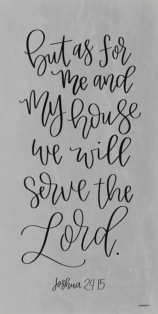 Serve the Lord art print by Imperfect Dust for $57.95 CAD