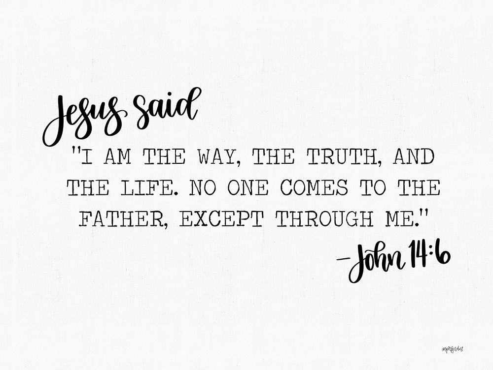 Jesus Said art print by Imperfect Dust for $57.95 CAD