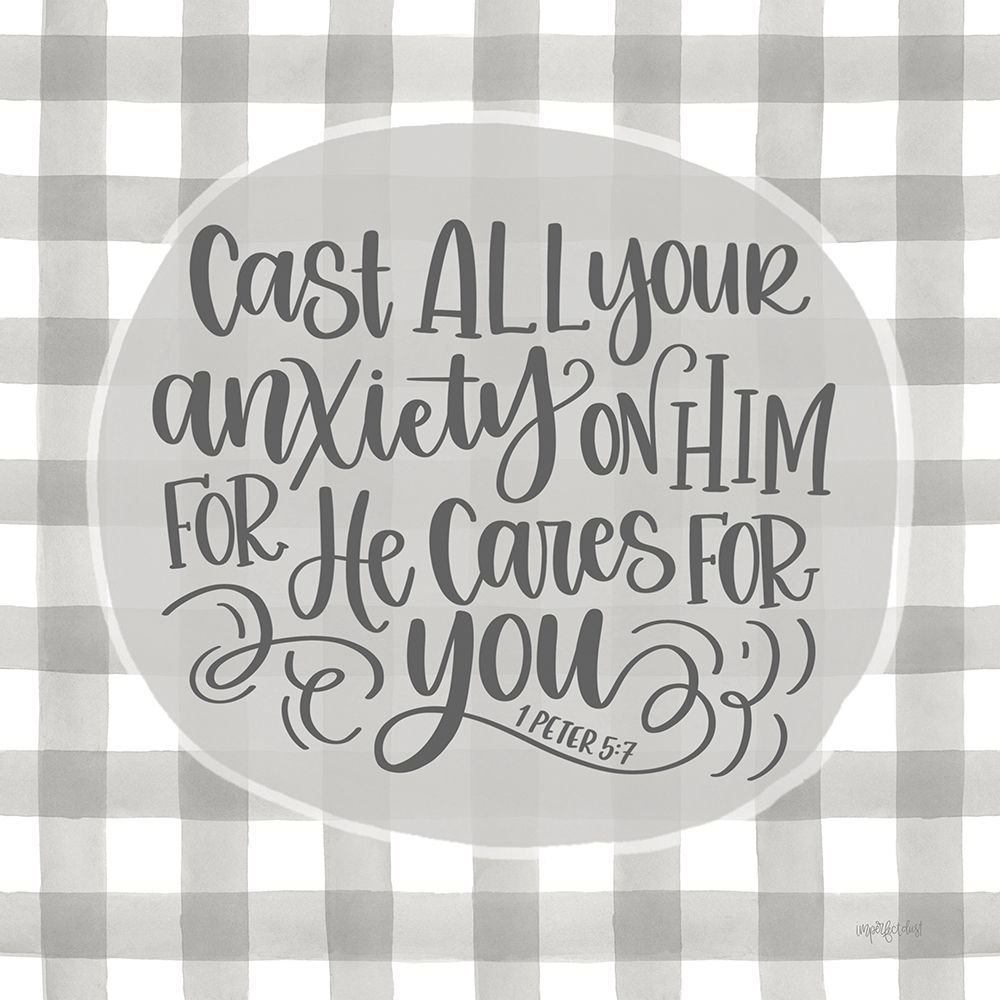 Cast All Your Anxiety On Him art print by Imperfect Dust for $57.95 CAD