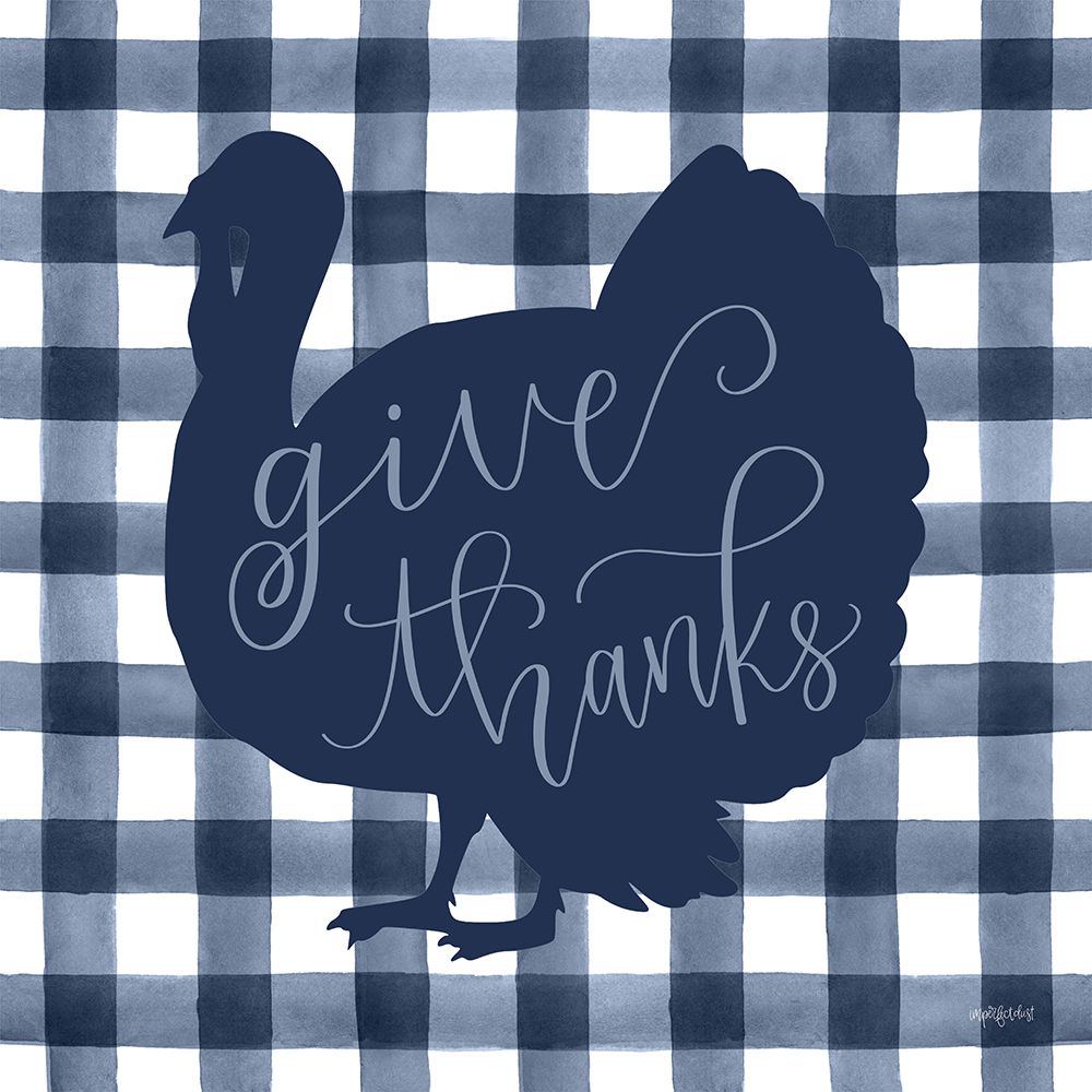 Give Thanks Turkey art print by Imperfect Dust for $57.95 CAD