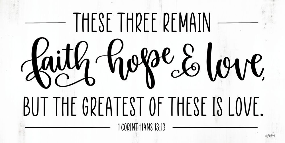 Faith-Hope And Love art print by Imperfect Dust for $57.95 CAD