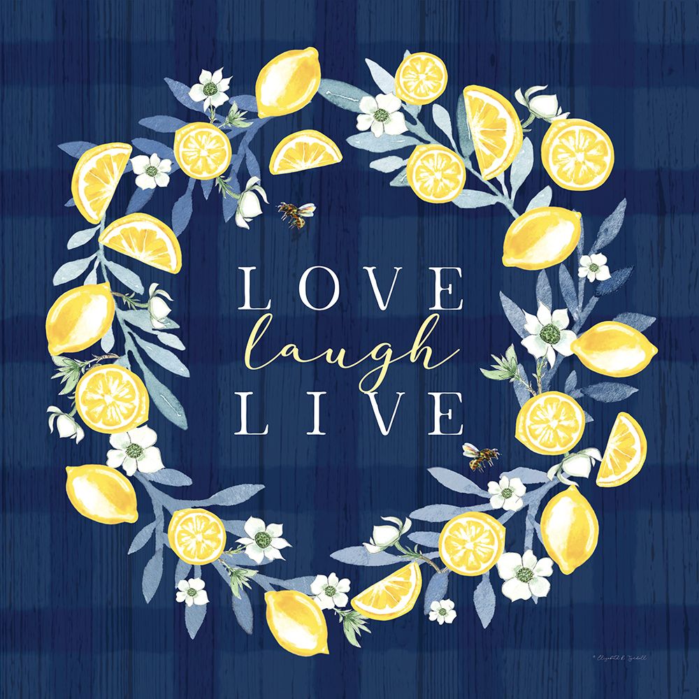 Live Laugh Love Lemon Wreath art print by Elizabeth Tyndall for $57.95 CAD