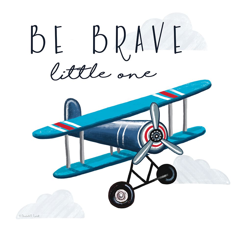 Be Brave Little One art print by Elizabeth Tyndall for $57.95 CAD