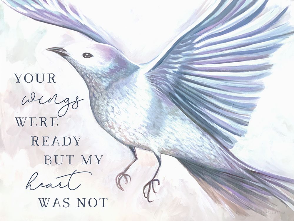 Your Wings Were Ready art print by Elizabeth Tyndall for $57.95 CAD