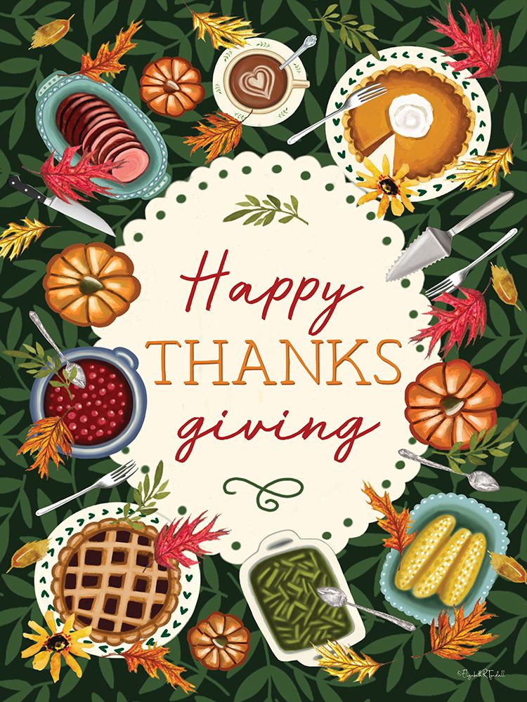 Happy Thanksgiving Table art print by Elizabeth Tyndall for $57.95 CAD