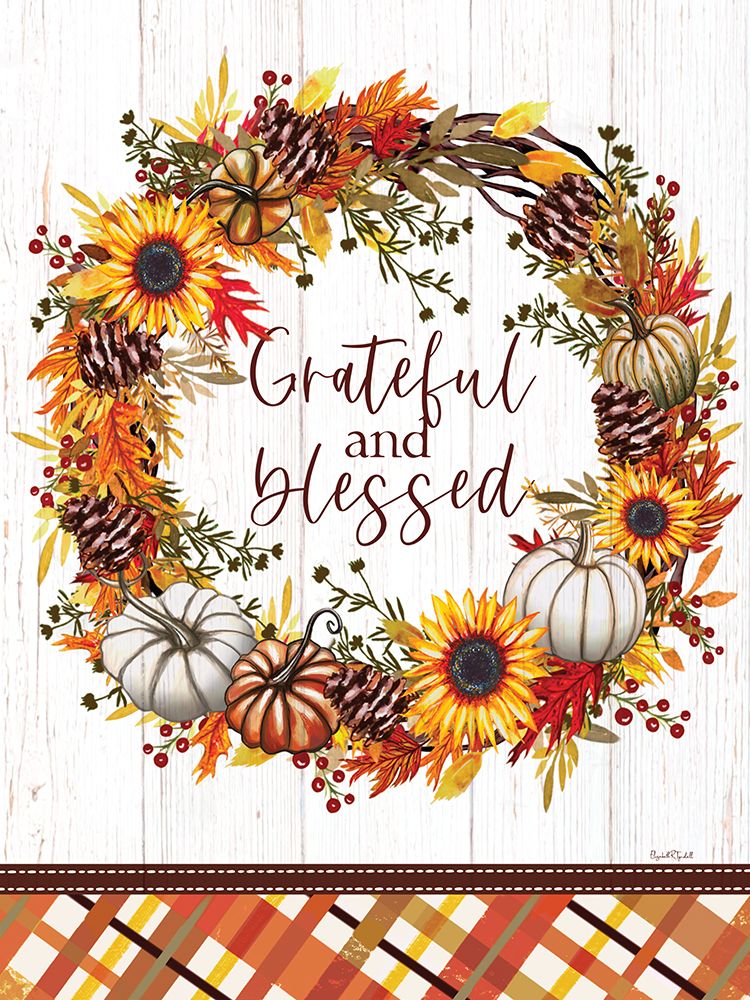 Grateful and Blessed Wreath art print by Elizabeth Tyndall for $57.95 CAD