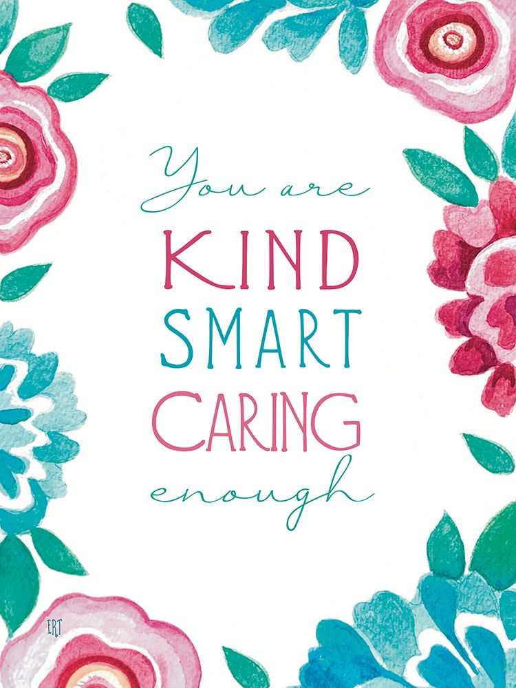 Kind, Smart, Caring art print by Elizabeth Tyndall for $57.95 CAD