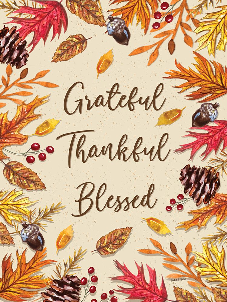 Grateful Thankful Blessed art print by Elizabeth Tyndall for $57.95 CAD