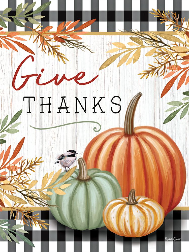 Give Thanks art print by Elizabeth Tyndall for $57.95 CAD