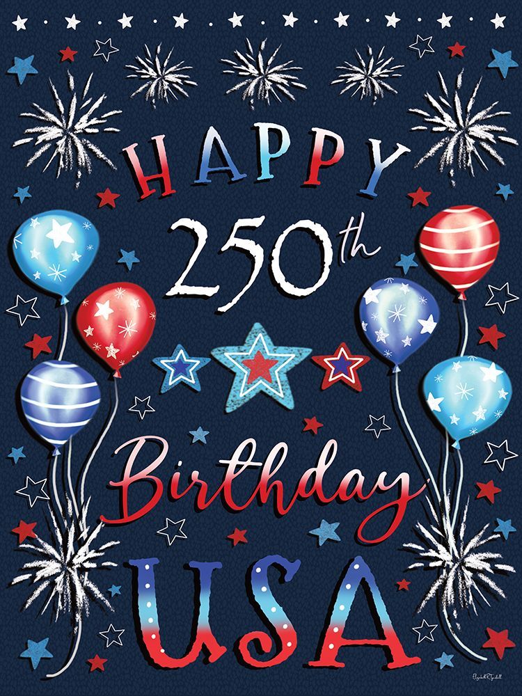 Happy 250th Birthday USA art print by Elizabeth Tyndall for $57.95 CAD