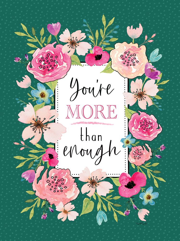 Youre More Than Enough art print by Elizabeth Tyndall for $57.95 CAD