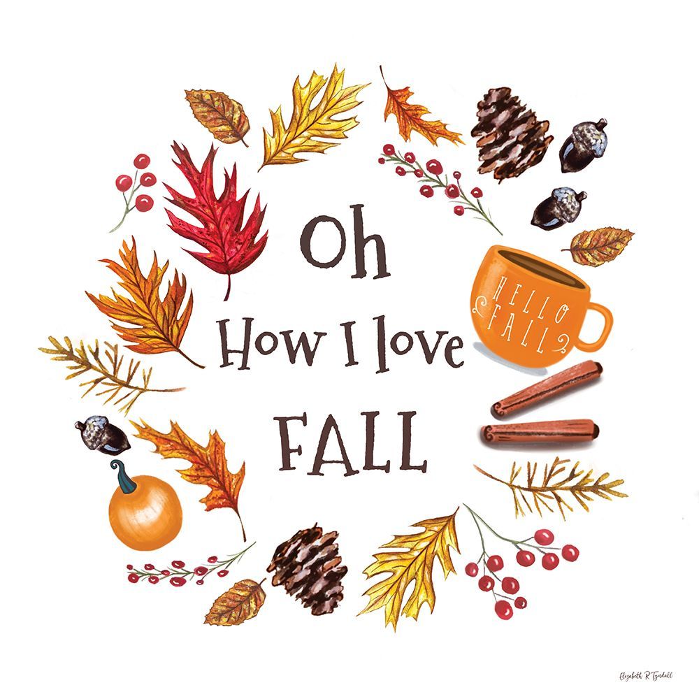 Oh How I Love Fall art print by Elizabeth Tyndall for $57.95 CAD