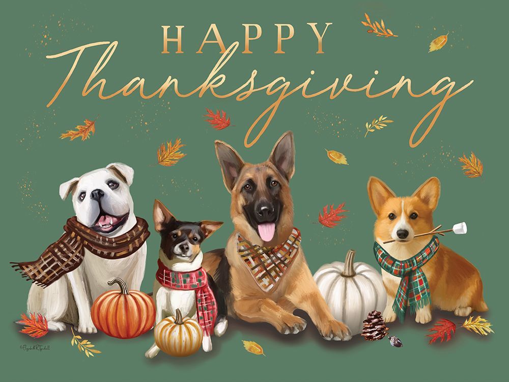 Happy Thanksgiving Dogs art print by Elizabeth Tyndall for $57.95 CAD