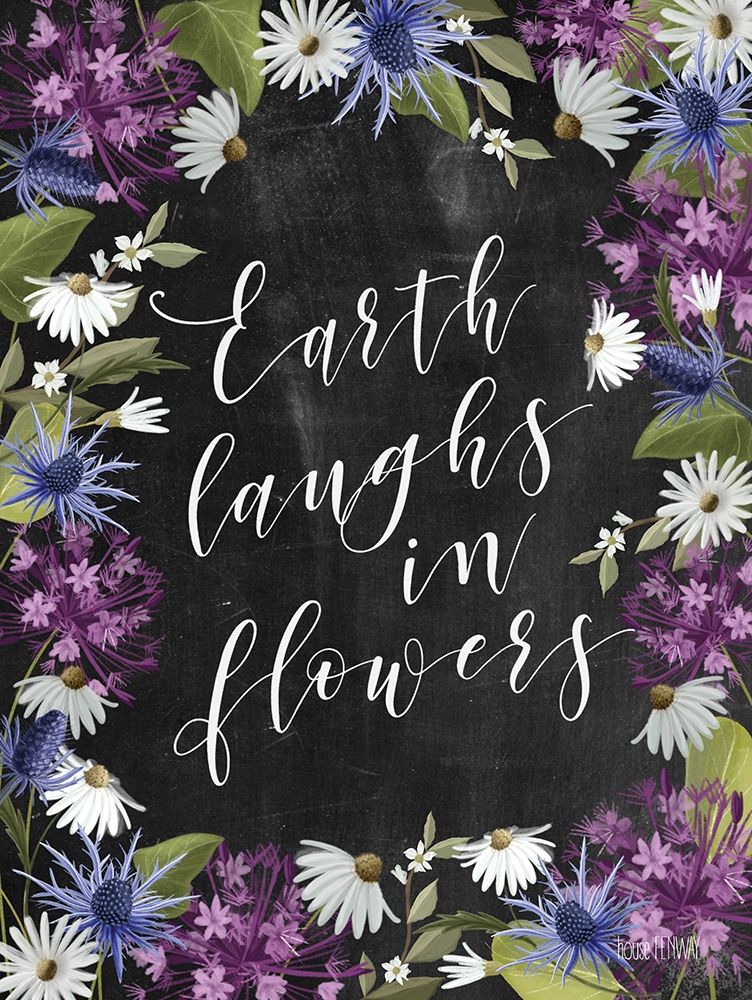 Earth Laughs in Flowers art print by House Fenway for $57.95 CAD