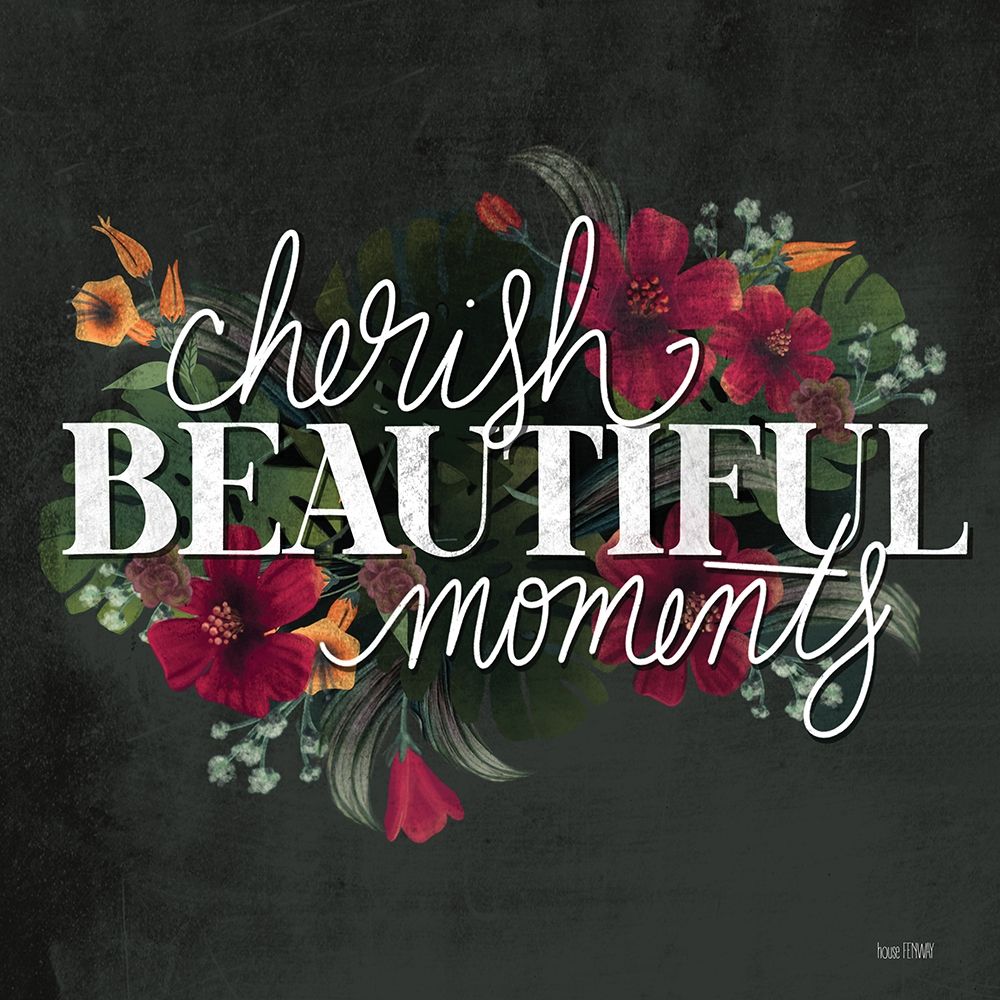 Cherish Moments art print by House Fenway for $57.95 CAD