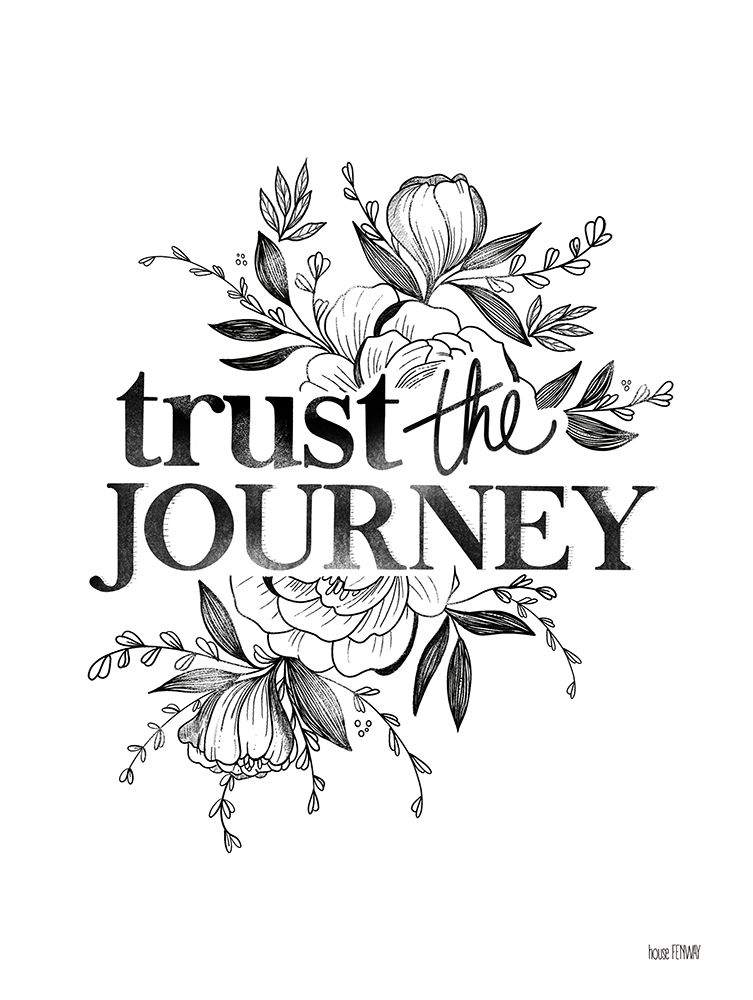 Trust the Journey art print by House Fenway for $57.95 CAD
