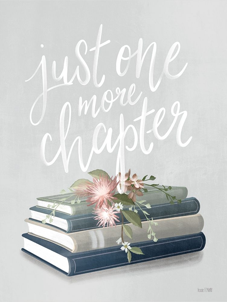 One More Chapter art print by House Fenway for $57.95 CAD