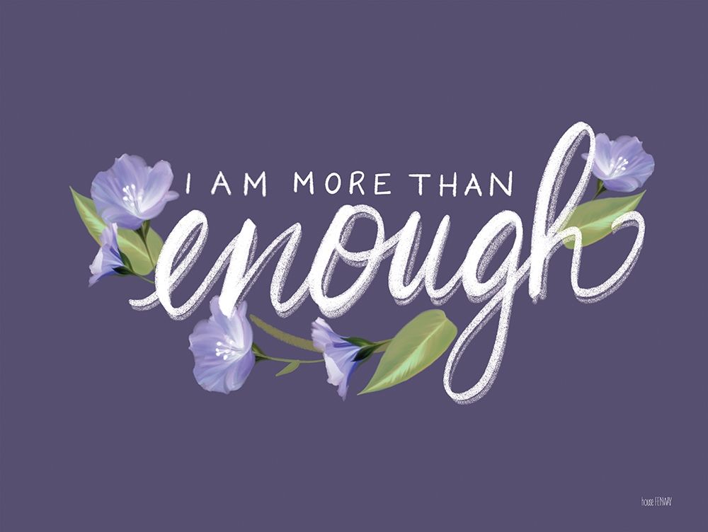 More than Enough art print by House Fenway for $57.95 CAD
