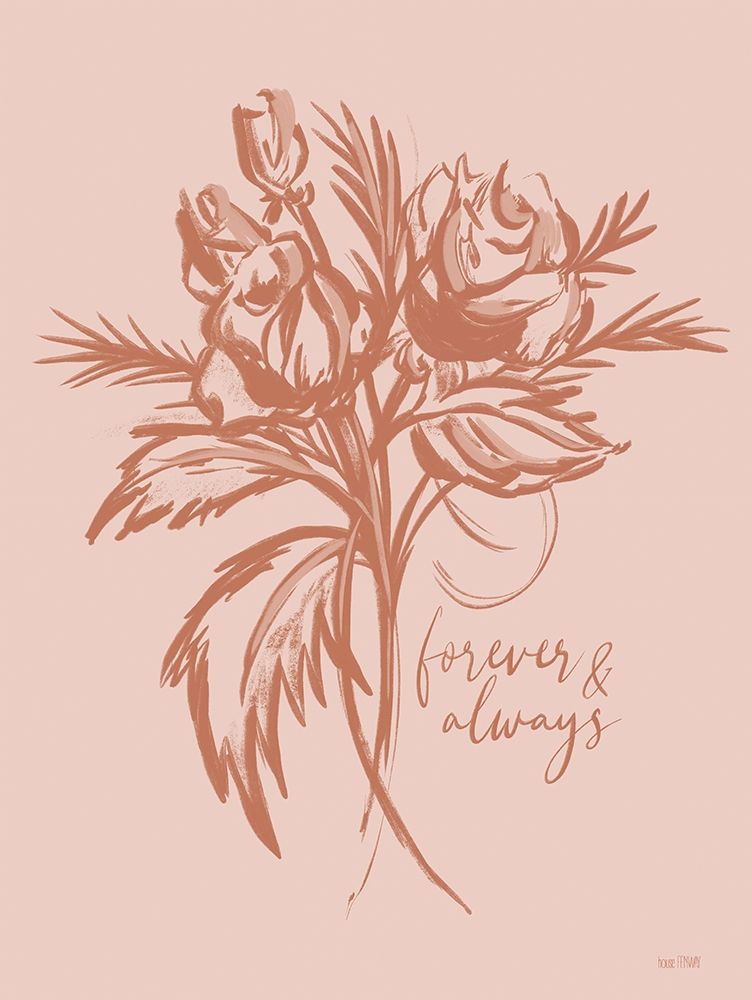 Forever and Always art print by House Fenway for $57.95 CAD