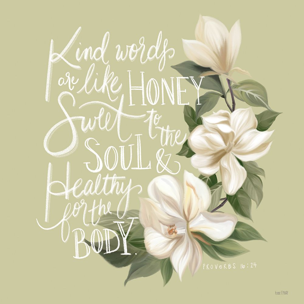 Kind Words Are Like Honey art print by House Fenway for $57.95 CAD