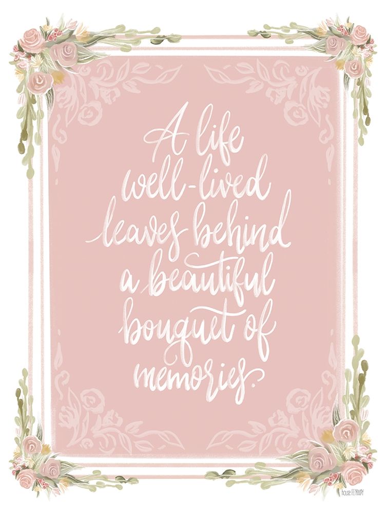 A Life Well Lived art print by House Fenway for $57.95 CAD