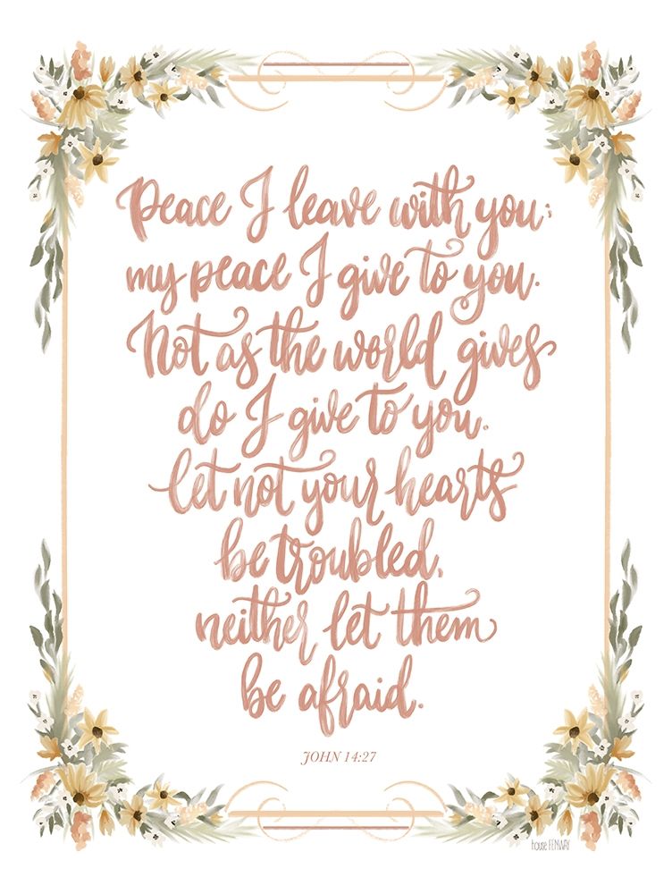 Peace I Leave With You art print by House Fenway for $57.95 CAD