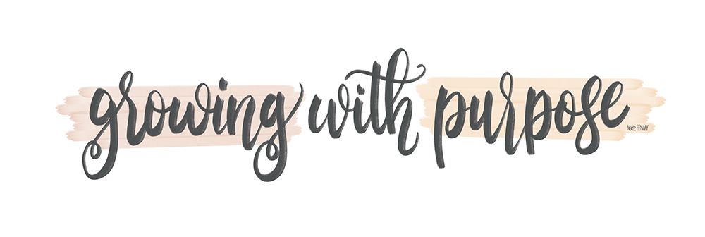Growing with Purpose art print by House Fenway for $57.95 CAD