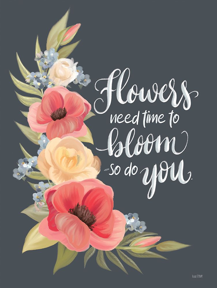 Need Time to Bloom art print by House Fenway for $57.95 CAD