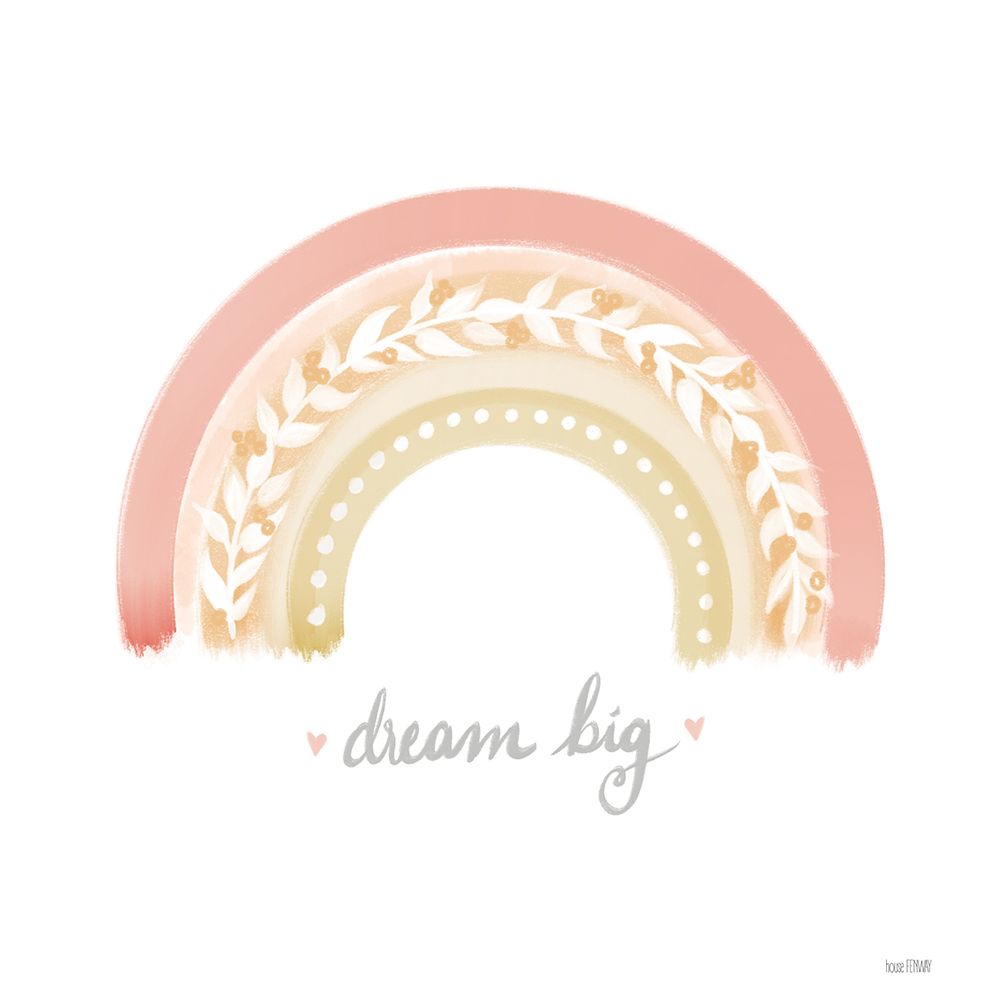 Dream Big Rainbow art print by House Fenway for $57.95 CAD