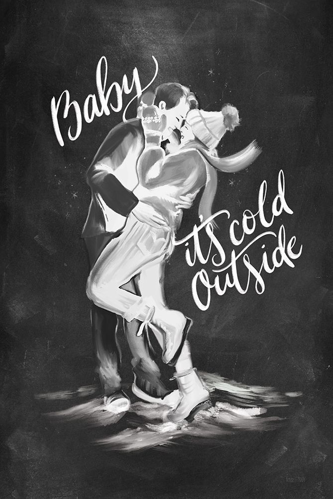 Baby Its Cold Outside art print by House Fenway for $57.95 CAD